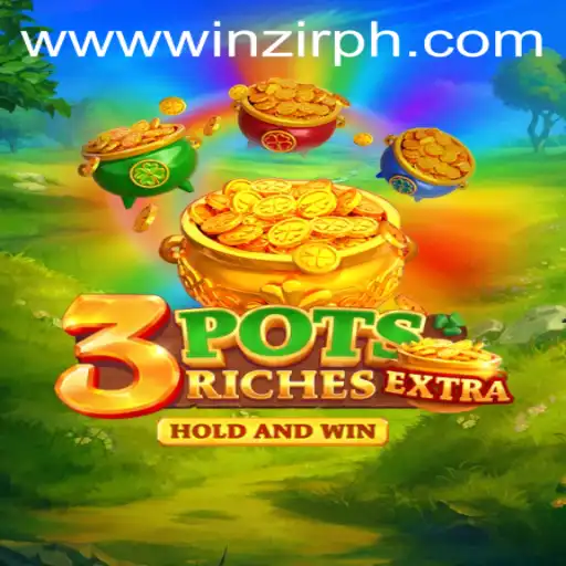 Discovering the Thrilling World of 3potsExtra and the Role of WinZir
